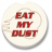 Eat MY Dust